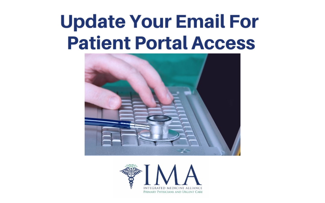 Update Your Email For Access To Our Patient Portal